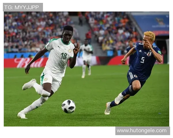 日本与塞内加尔精彩对决分析及胜负预测全解析 日本与塞内加尔精彩对决分析及胜负预测全解析